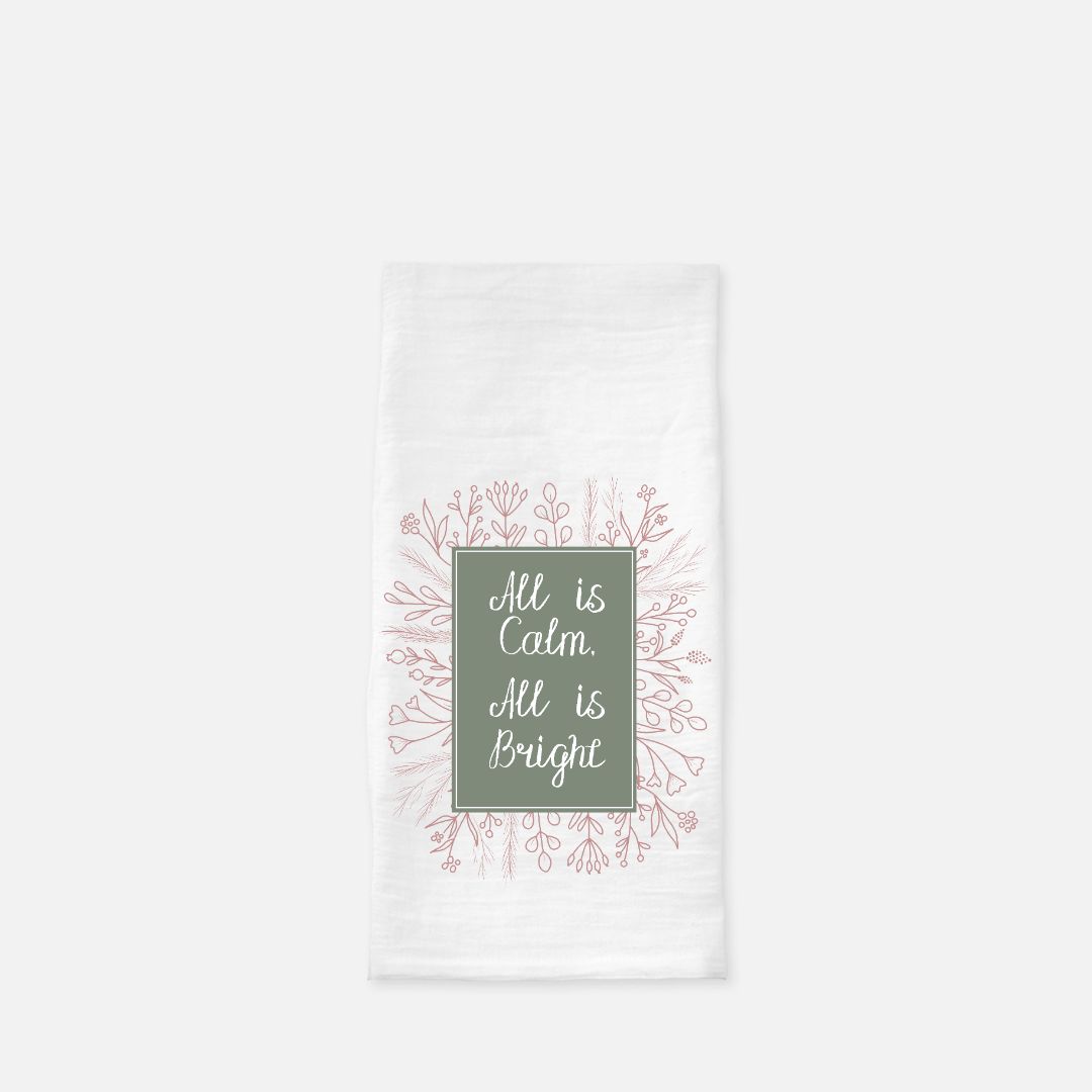 Holiday Tea Towel - All is Calm